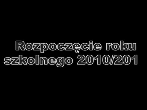 Rozpoczęcie roku szkolnego 2010/2011