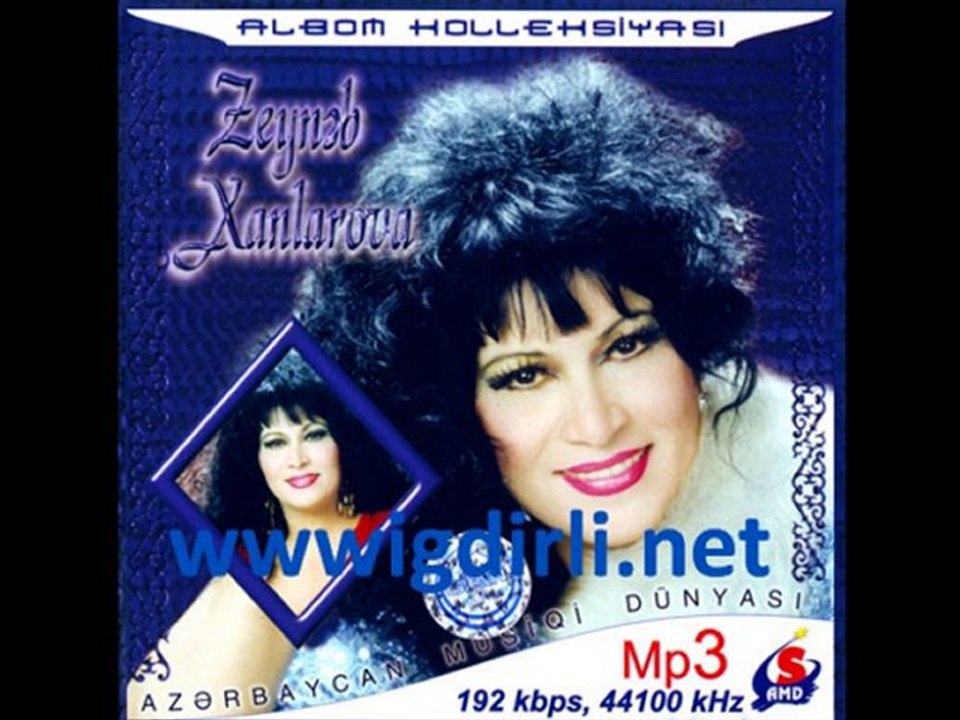 Zeynep Xanlarova - Sebinem | www.igdirli.net |