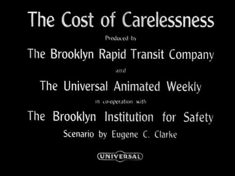 The Cost of Carelessness (1913)