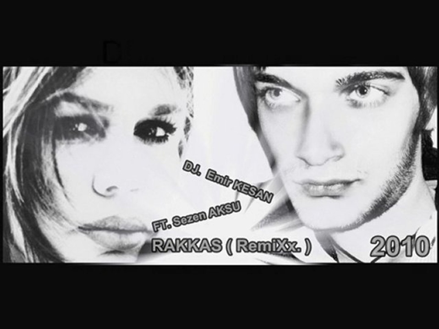 DJ Emir Kesan & FT Sezen Aksu - RAKKAS ( remix ) 2010 - Dailymotion Video