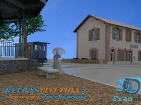 Reconstitution 3D tramway des chapeaux 4