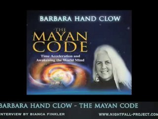 BARBARA HAND CLOW  INTERVIEW - THE MAYAN CODE 2010 6/6