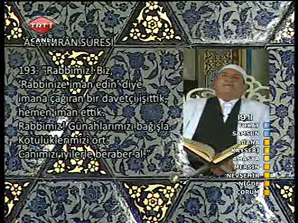 AHMED NAİNA ALİ İMRAN SURESİ RAMAZAN 2010 TRT 1