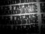 LES FRERES MAHIDDINE - MON FRERE