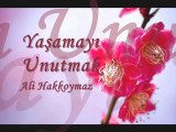 Yaşamayı Unutmak