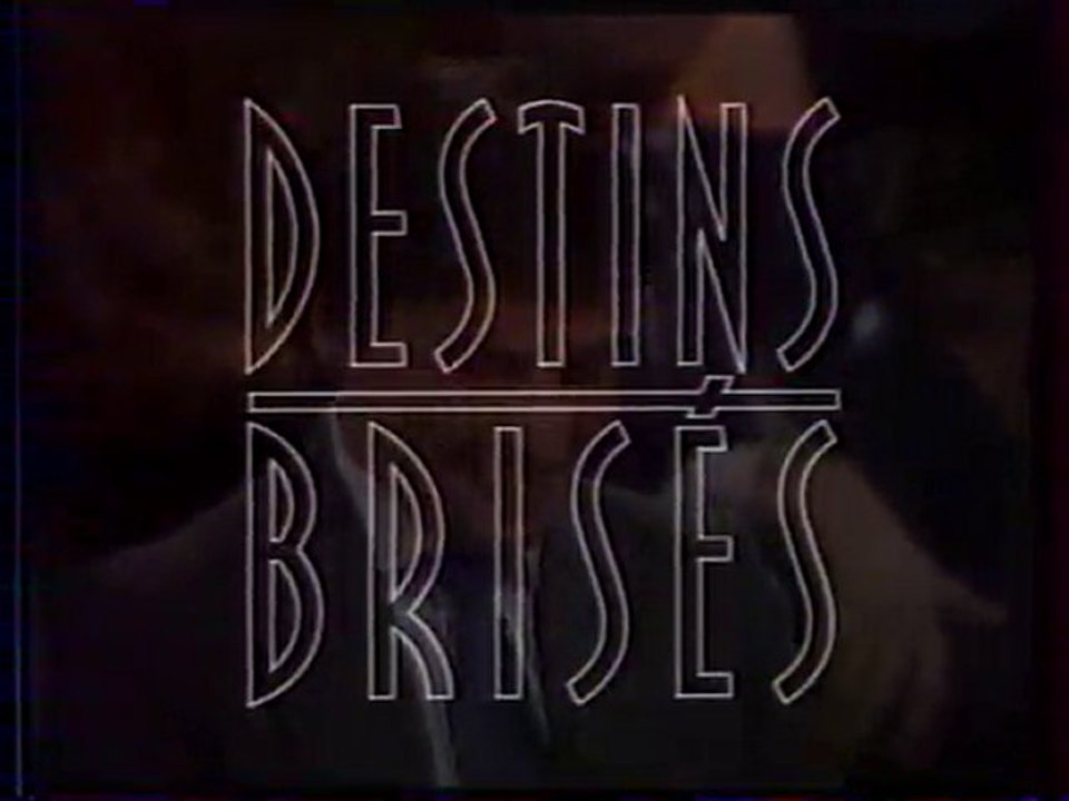 Génerique De L'emission Destins Brisés Juillet 1993 TF1