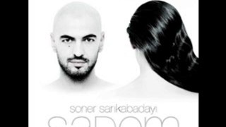 Soner Sarıkabadayı | Sadem | 2010 YENİ ALBÜM !!