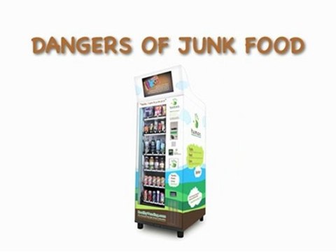 Dangers Of Junk Food | Vending Machines In Schools