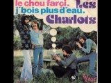 Les Charlots - J'bois plus d'eau