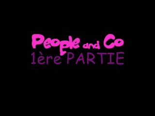 PARTIE 1... People and Co