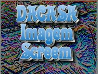 Dacasa imagens screem - Produtor