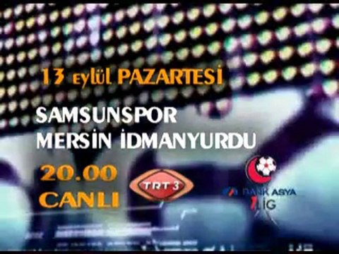 Samsunspor - MERSİN İDMAN YURDU Maçı TRT3'te