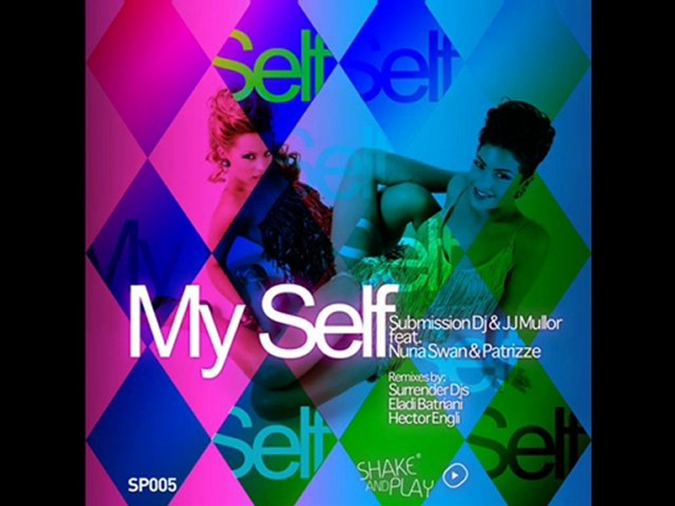 Submission DJ & JJ Mullor - Myself (Surrender DJ's Remix)