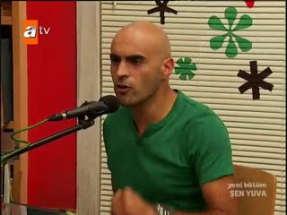 Sen Yuva  - Daha Ellemeden ellerin oldun