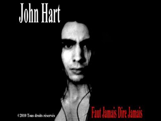 John Hart - Faut Jamais Dire Jamais
