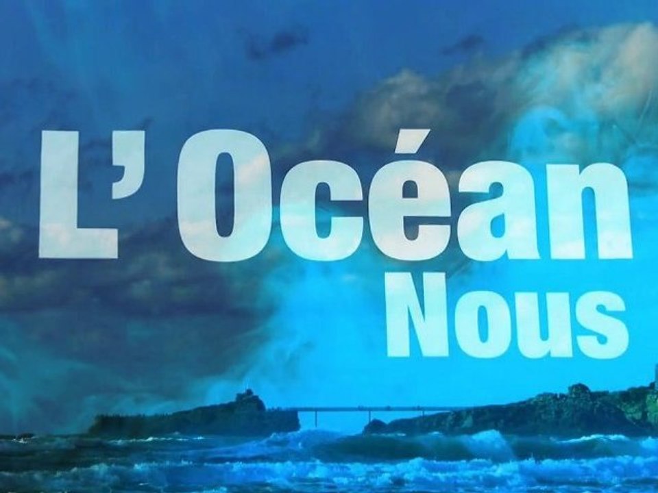 l'Océan Nous