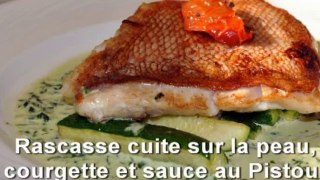 Chez Françoise recette : filet de rascasse, sauce au pistou