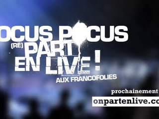 Hocus Pocus "(re) part en Live !" - Teaser