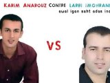 karim anarouz contre larbi imghrane ecouter