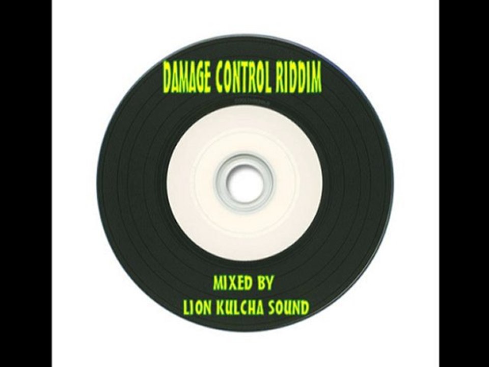 Damage Control Riddim Mix Mixed By Lion Kulcha Sound