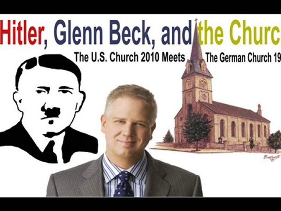 Hitler, Glenn Beck, and the Church: Part 4 Hitler's Church