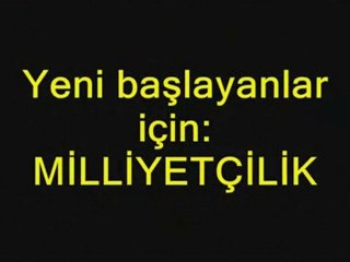 yeni baslayanlar icin milliyetcilik-1.bölüm-