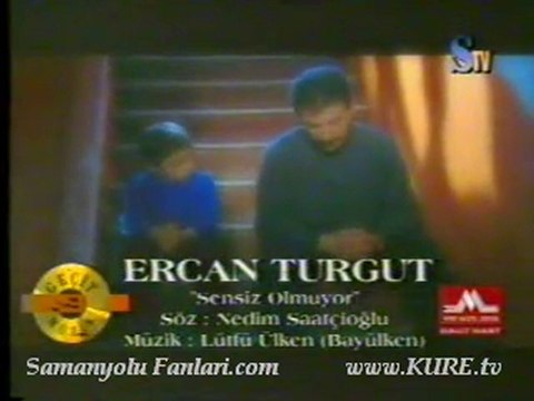 Ercan Turgut Sensiz Olmuyor izle indir STV NostaljiKlip 1998