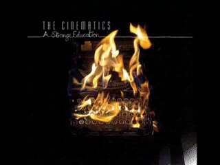 The Cinematics - maybe someday