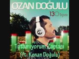 Ozan Doğulu - Tutamıyorum Zamanı feat. Kenan Doğulu