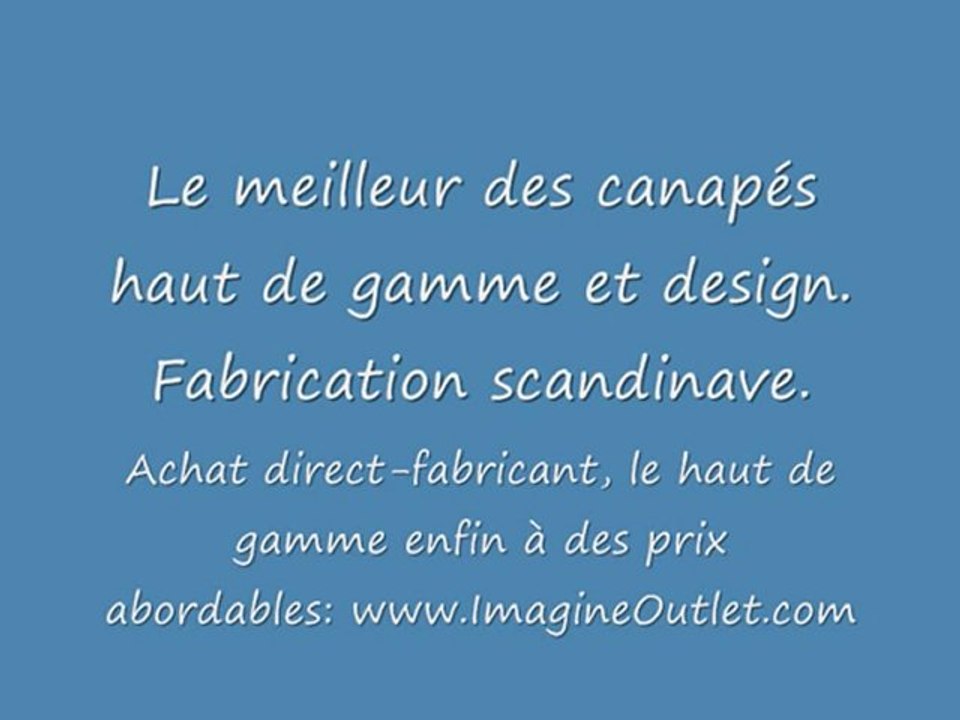 Canapés design et haut de gamme, fabrication scandinave