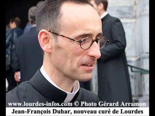 La première réaction de Jean-François Duhar, curé de Lourdes