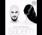 Soner Sarıkabadayı-Sadem