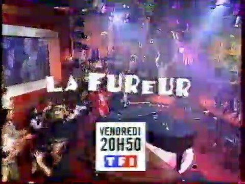 Bande Annonce De L'emission La Fureur 1996 TF1