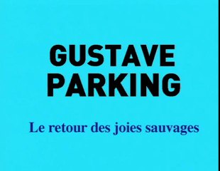 Gustave Parking