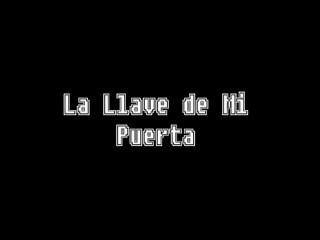 Teaser - Corto La Llave de Mi Puerta