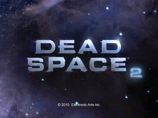 Dead Space 2 - Multijoueur Trailer