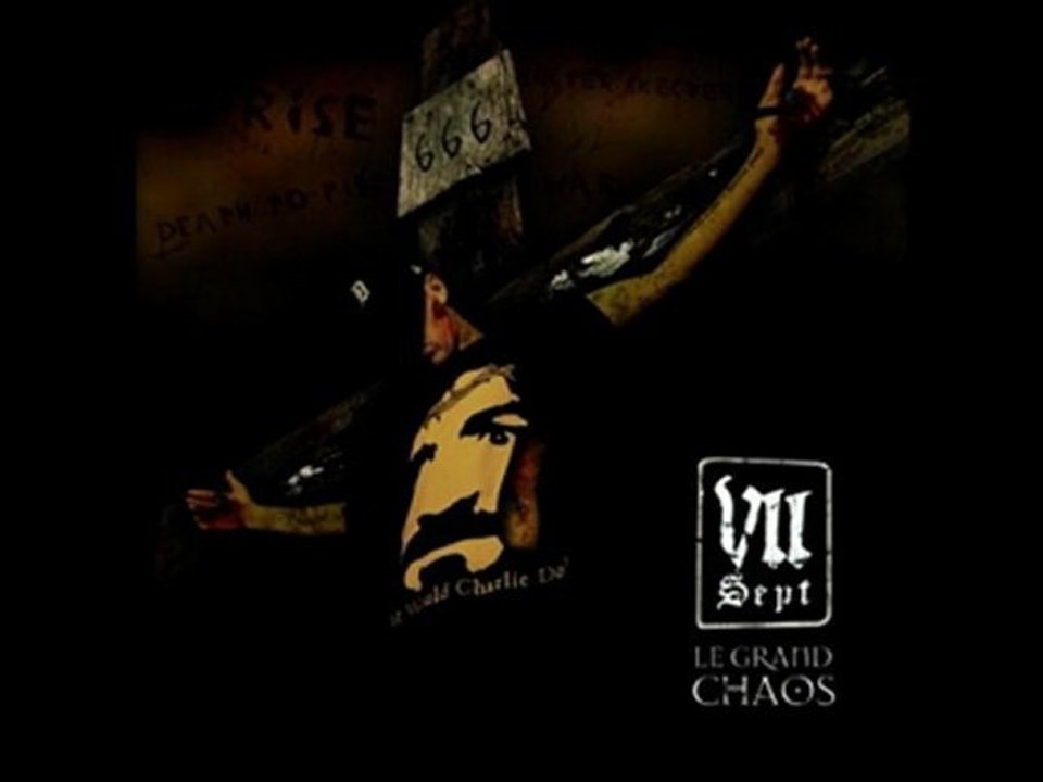 VII & Expérimental - Je t'enseignerai la haine