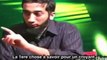 Nouman Ali Khan - ...interroger le Messager d'Allah ? 5/7