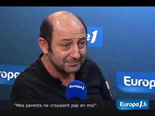 "Mes parents ne croyaient pas en moi"