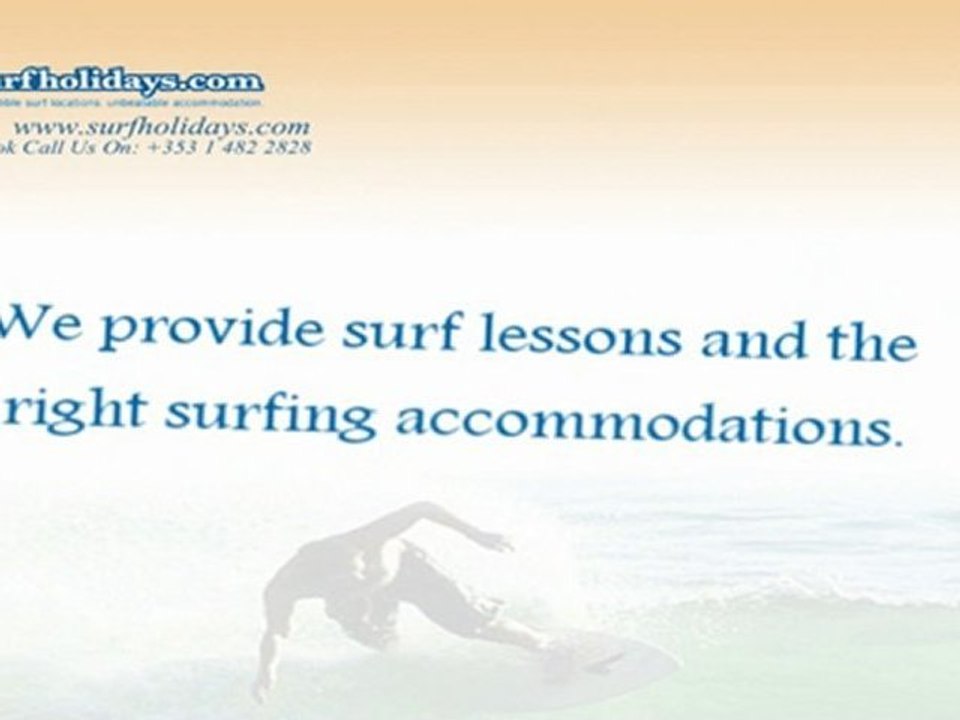 Enjoy Surfing Holidays