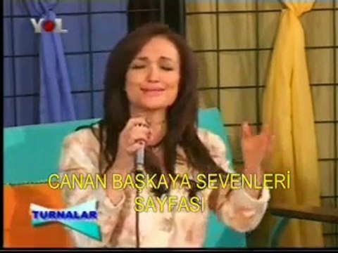 CANAN BAŞKAYA -BU GÜN BEN SAHIMI GÖRDÜM