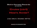 Cruise [Ctrl] 's new album - How's Annie?