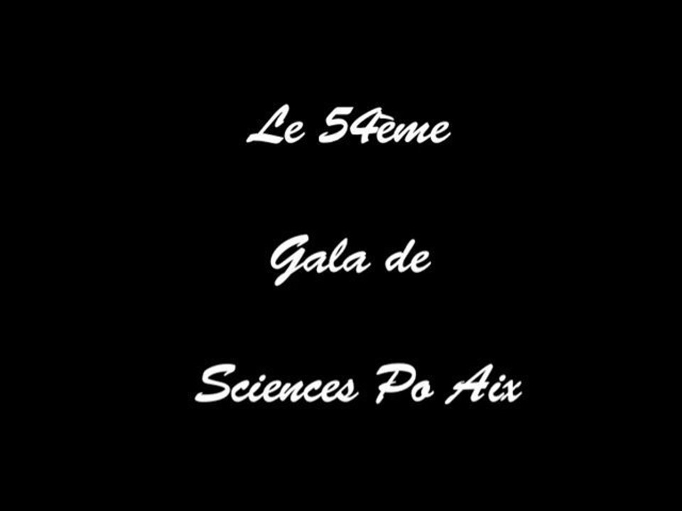 Gala 2010 Sciences Po Aix Partie 1