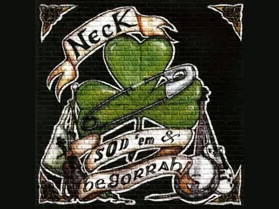 Neck - Always Upsettin' Somebody - Irish Punk