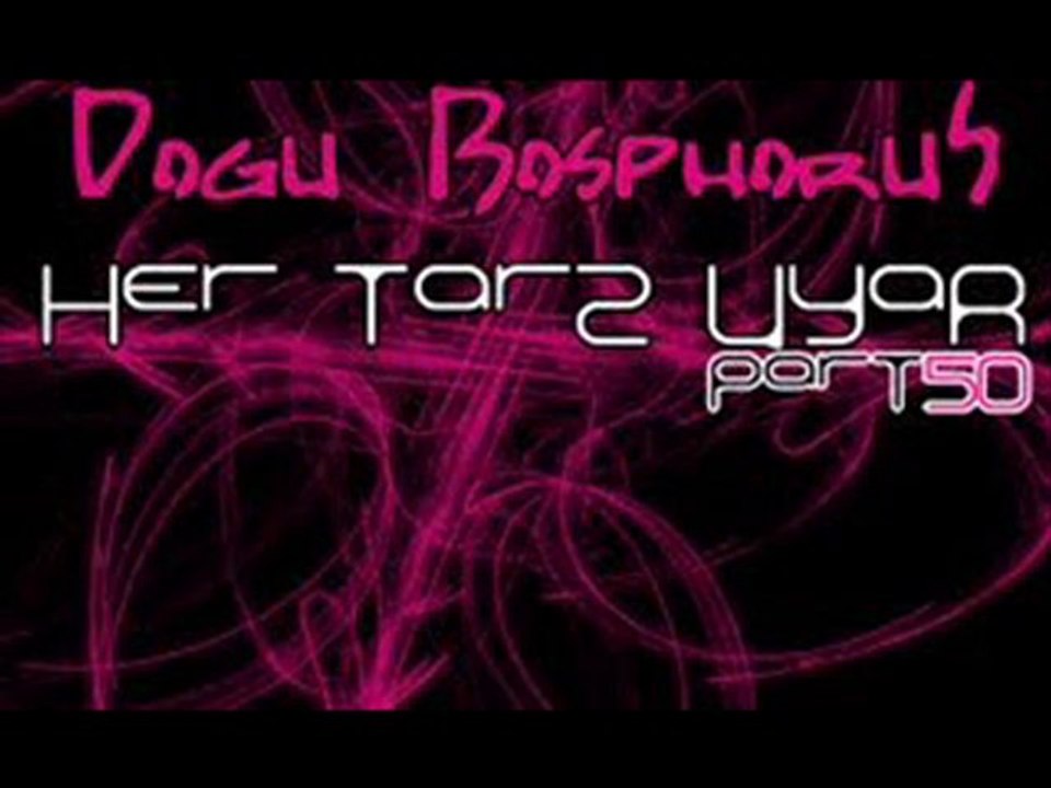 Doqu Bosphorus - Hatıram 12 Ocak