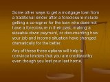 Asking For A Mortgage Loan After A Foreclosure