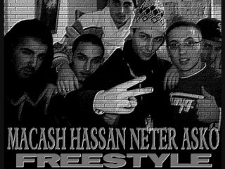 MaCasH Feat Neter Asko & Hassan - FREESTYLE -