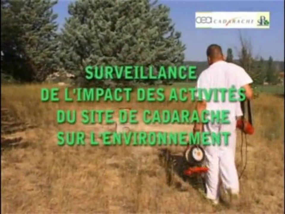 Surveillance de l'impact des activités de Cadarache