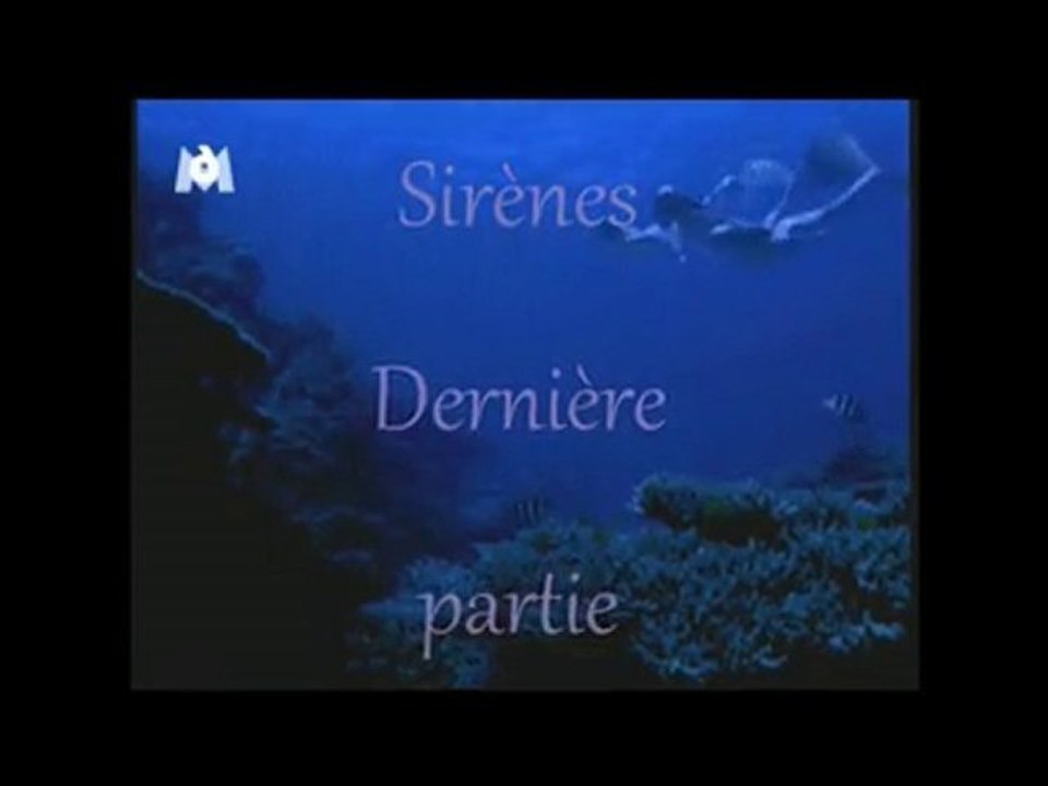 Sirènes partie 7