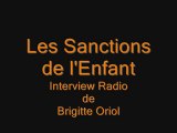 Les Sanctions de l'Enfant - Interview de Brigitte Oriol